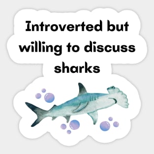 Introverted Sharks Sticker